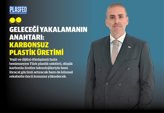 Kenan Benliler, karbonsuz ve sürdürülebilir plastik üretimini anlattı