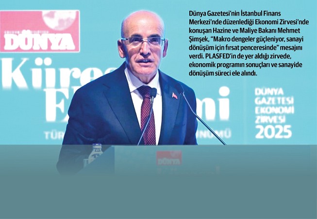 “Makro dengeler güçleniyor, sanayi dönüşüm için fırsat penceresinde”