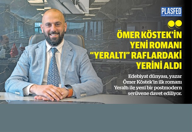 Ömer Köstek'in yeni romanı "Yeraltı" raflardaki yerini aldı